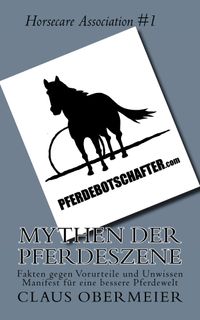 Mythen der Pferdeszene